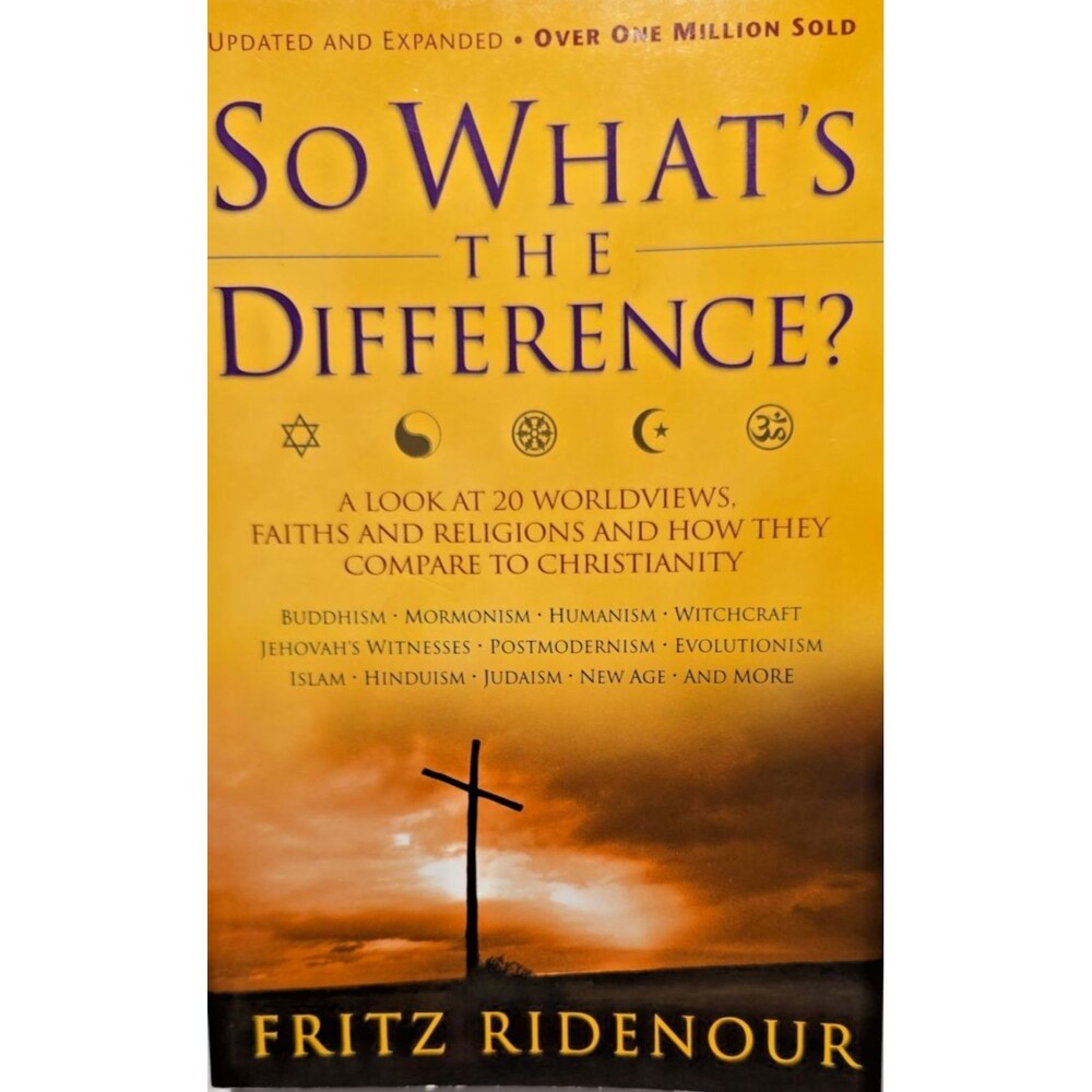 So What's The Difference? Paperback Fritz Ridenour